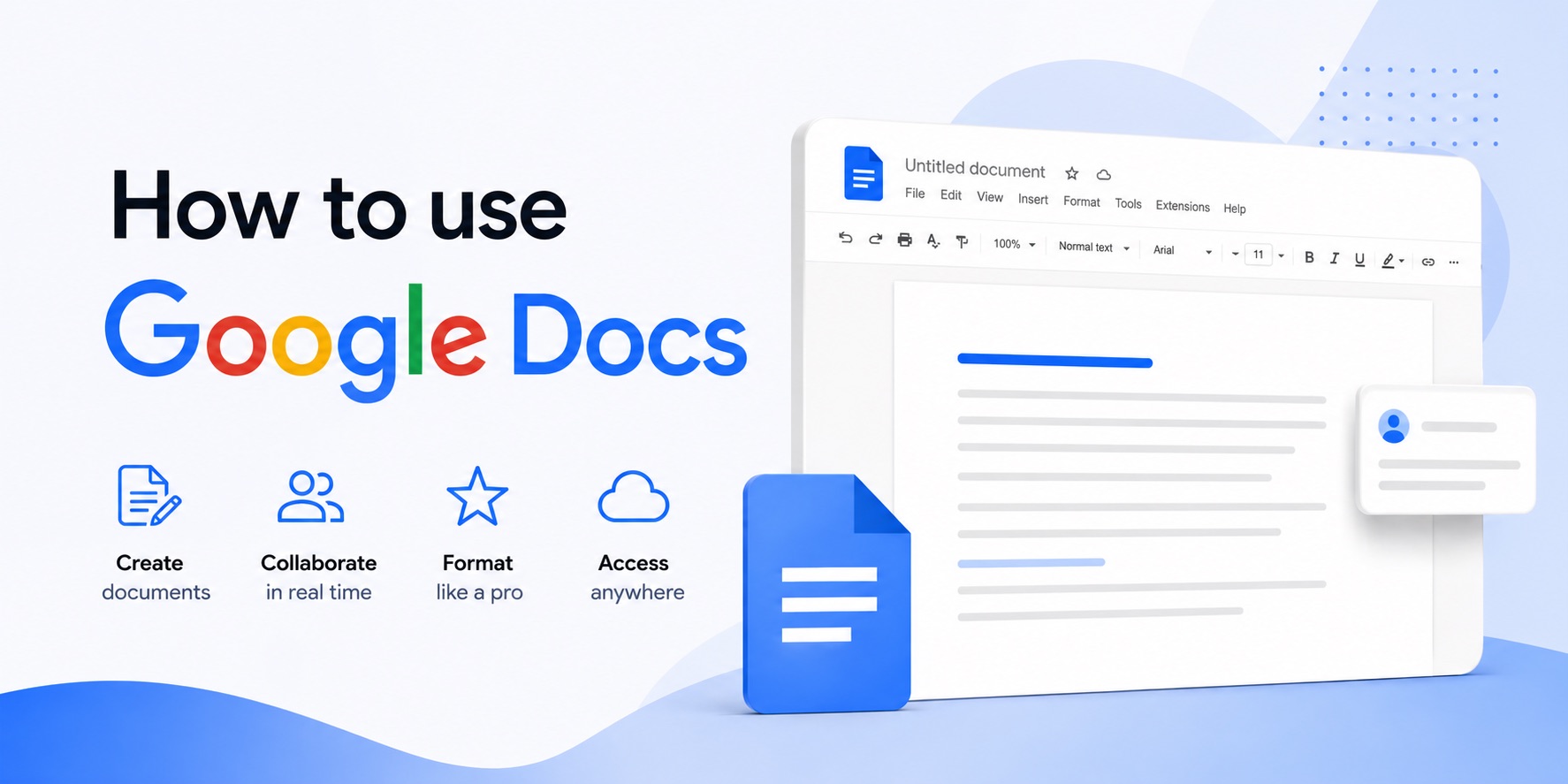 How to use Google Docs — step-by-step guides, tips and tricks